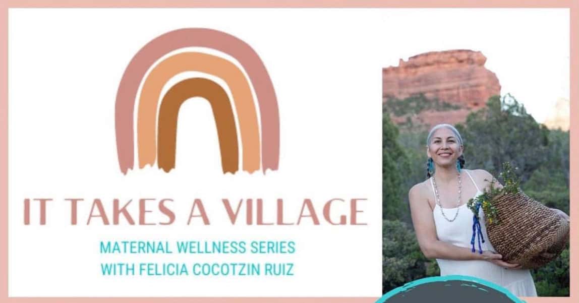 ‘It Takes a Village’ Maternal Wellness Series for Mothers