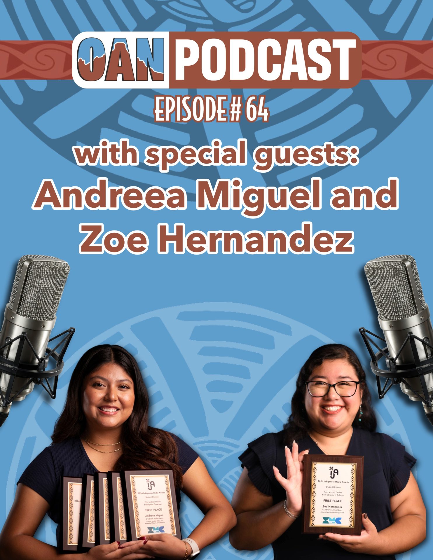 OAN Podcast Episode 64 - Andreea Miguel and Zoe Hernandez OAN Podcast Episode 64 - Andreea Miguel and Zoe Hernandez